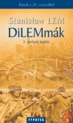 DILEMMÁK (2005)