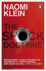 Shock Doctrine - Naomi Klein (2008)