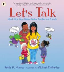 Let's Talk About Girls, Boys, Babies, Bodies, Families and Friends (2007)