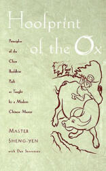 Hoofprint of the Ox - Master Sheng-yen (2002)