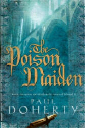 Poison Maiden (Mathilde of Westminster Trilogy, Book 2) - Paul Doherty (2007)