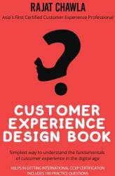 Customer Experience Design Book - Rajat Chawla (ISBN: 9781644294413)