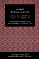 The Koran (Al-Qur'an): Arabic-English Bilingual Edition with an Introduction by Mohamed A. 'Arafa - Maulana Muhammad Ali, Mohamed a 'arafa Phd (ISBN: 9781681090887)