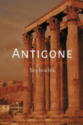 Antigone - Sophocles (ISBN: 9781684116553)