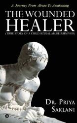 The Wounded Healer (ISBN: 9781684662654)
