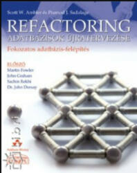 Refactoring - adatbázisok újratervezése (2009)