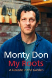 My Roots - Monty Don (2006)