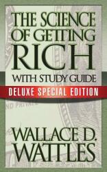 The Science of Getting Rich with Study Guide: Deluxe Special Edition (ISBN: 9781722500061)