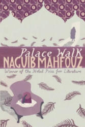 Palace Walk - Naguib Mahfouz (1998)