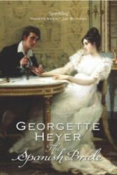 Spanish Bride - Georgette Heyer (2005)