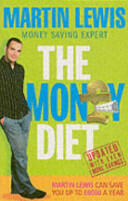 Money Diet - revised and updated - The ultimate guide to shedding pounds off your bills and saving money on everything! (2005)