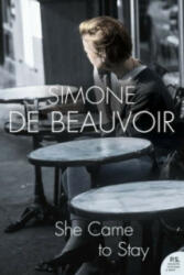 She Came to Stay - Simone de Beauvoir (2006)