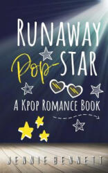 Runaway Pop-Star: A Kpop Romance Book (ISBN: 9781791507305)