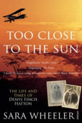 Too Close To The Sun - Sara Wheeler (2007)