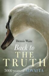 Back to the Truth (2007)