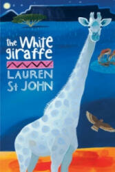 White Giraffe - Lauren St John (2007)