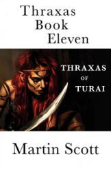 Thraxas Book Eleven - Martin Scott (ISBN: 9781792849992)