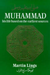 Muhammad: His Life Based on the Earliest Sources (1991)