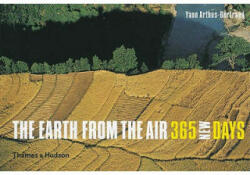 Earth from the Air - 365 New Days - Yann Arthus Bertrand (2007)