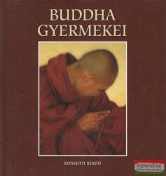 BUDDHA GYERMEKEI (2007)