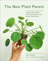 New Plant Parent - Darryl Cheng (ISBN: 9781419732393)