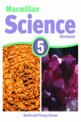 Macmillan Science Level 5 Workbook - David Glover, Penny Glover (2011)
