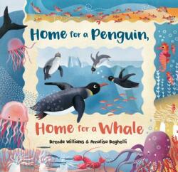Home for a Penguin Home for a Whale (ISBN: 9781782857440)