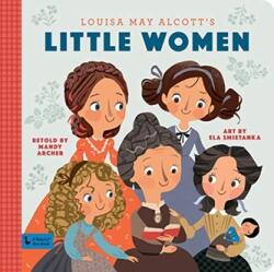 Little Women: A BabyLit Storybook (ISBN: 9781423651451)
