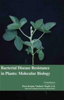 Bacterial Disease Resistance in Plants - Molecular Biology (ISBN: 9781781638316)