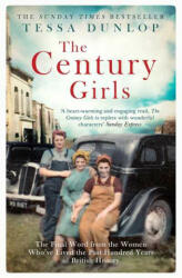 Century Girls - TESSA DUNLOP (ISBN: 9781471161346)