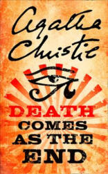 Death Comes as the End - Agatha Christie (ISBN: 9780008255947)