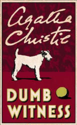 Dumb Witness - Agatha Christie (ISBN: 9780008256012)