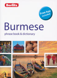 Berlitz Phrase Book & Dictionary Burmese (ISBN: 9781780045108)