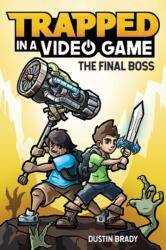 Trapped in a Video Game (ISBN: 9781449495732)