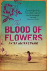 Blood Of Flowers - Anita Amirrezvani (2008)