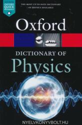 Dictionary of Physics - Richard Rennie, Jonathan Law (ISBN: 9780198821472)