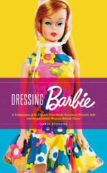 Dressing Barbie - Carol Spencer (ISBN: 9780062802446)