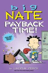 Big Nate: Payback Time! (ISBN: 9781449497743)
