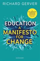 Education: A Manifesto for Change (ISBN: 9781472962362)