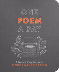 One Poem a Day: A Writer's Daily Journal of Words & Inspiration (ISBN: 9781250202383)