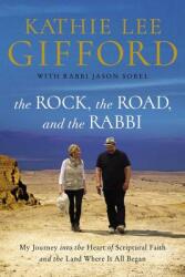 The Rock, the Road, and the Rabbi (ISBN: 9780785222231)