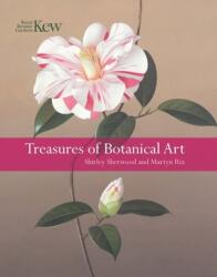 Treasures of Botanical Art - Shirley Sherwood, Martyn Rix (ISBN: 9781842466636)