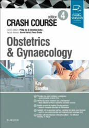 Crash Course Obstetrics and Gynaecology - Sophie Kay (ISBN: 9780702073472)