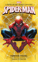 Spider-Man: Forever Young - Stefan Petrucha (ISBN: 9781785659867)