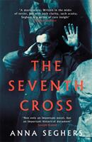 Seventh Cross (ISBN: 9780349010410)