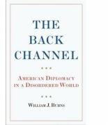 The Back Channel - Ambassador William J. Burns (ISBN: 9781787381230)