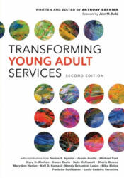 Transforming Young Adult Services (ISBN: 9780838917749)