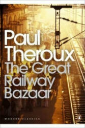 Great Railway Bazaar - Paul Theroux (2008)