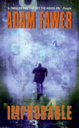 Improbable - Adam Fawer (2006)