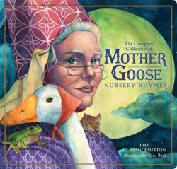 Classic Mother Goose Nursery Rhymes (ISBN: 9781604338614)